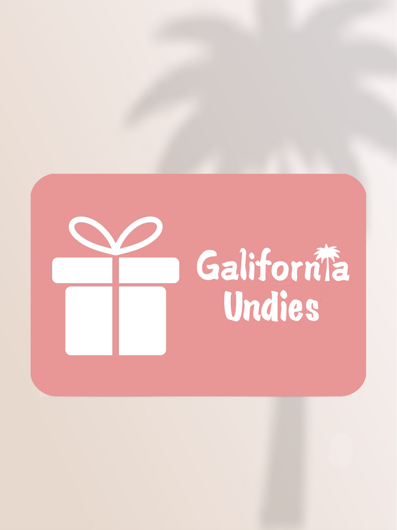 Digital Gift Card for Galifornia Undies, redeemable for stylish period panties and accessories.
